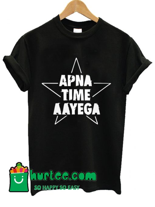 Flipkart SmartBuy Funky Themed Apna Time Aayega 5 Vinyl T shirt