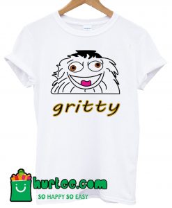 Gritty T-shirt