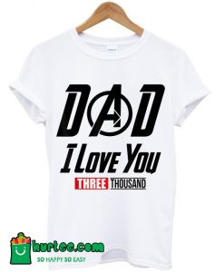 Love You 3000 T Shirt