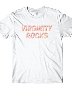 Virginity Rocks T Shirt