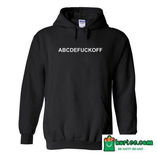 Abcdefuckoff Hoodie