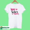 Big Sister T-Shirt