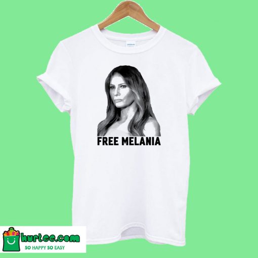 Free Melania Trump T-Shirt