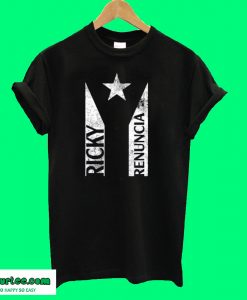 Ricky Renuncia Bandera Negra Puerto Rico T shirt