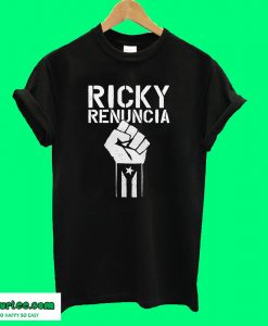 Ricky Renuncia T shirt