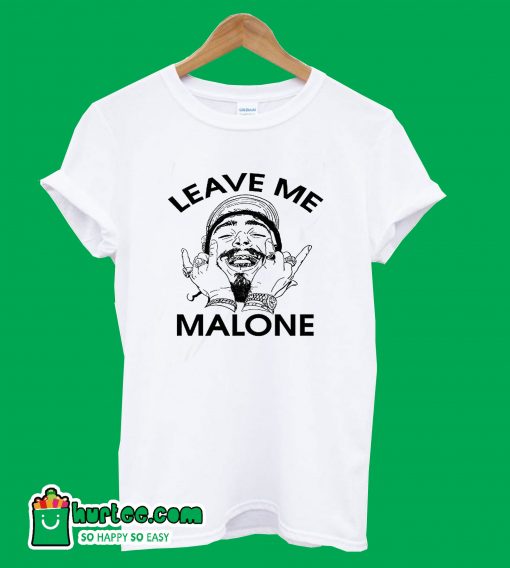 Vintage Post Malone Leave Me Malone Rapper T-Shirt