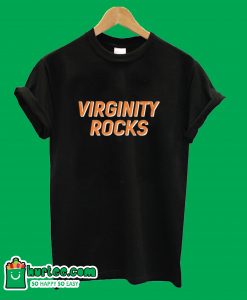 Virginity Rocks T-Shirt