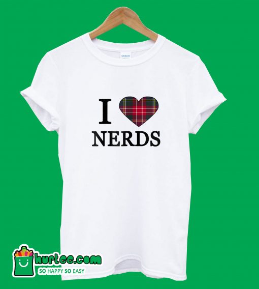 I Love Nerds T-Shirt