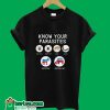 Know Your Parasites T-ShirtKnow Your Parasites T-Shirt