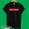 100% That Bitch Box Logo T-Shirt100% That Bitch Box Logo T-Shirt