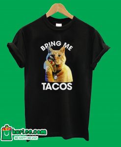 Bring Me Tacos T-Shirt