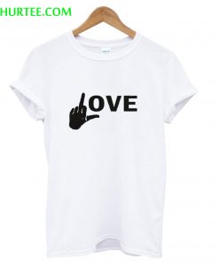 Fuck Love T-Shirt