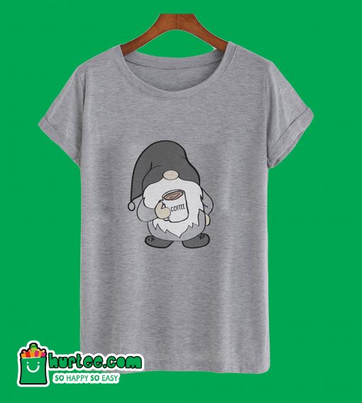 Gnome With Coffee Mug T-Shirt