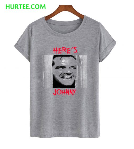 Here's Johnny T-Shirt