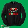 Joy To The World Sweetshirt