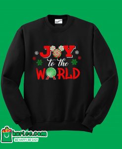 Joy To The World Sweetshirt