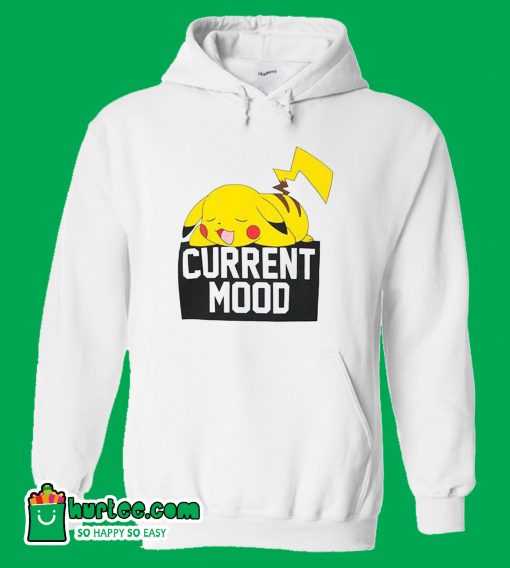 Pokemon Pikachu Current Mood Hoodie