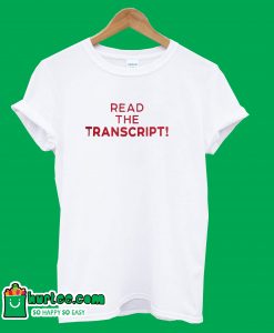 Read The Transcript White T-Shirt