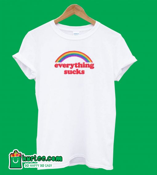 Everything Sucks Rainbow Color T-shirt