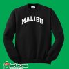 Malibu Sweatshirt