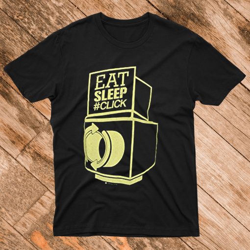 Eat Sleep Click T Shirt