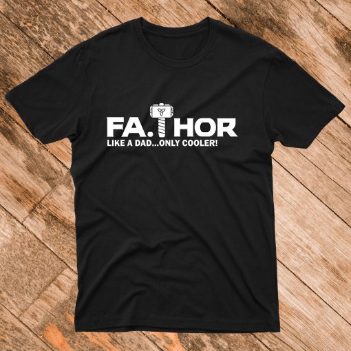 Fathor T Shirt