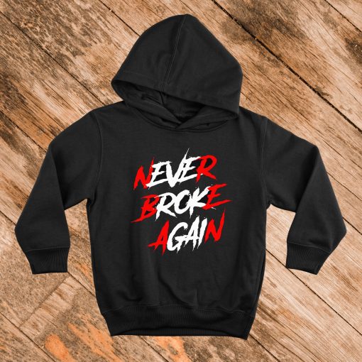 Never Broke Again Hoodie