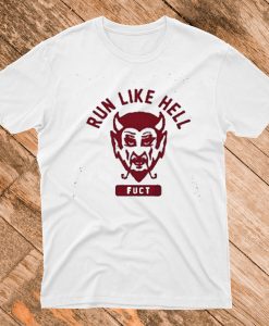 Run Like Hell T Shirt