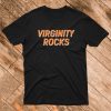 Virginity Rocks T Shirt