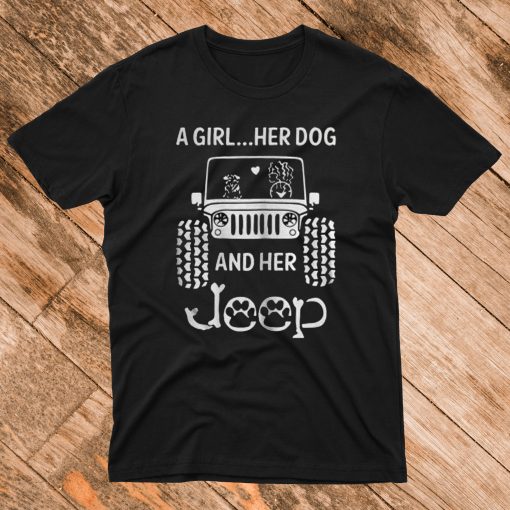 A Girl a Dog and Her Jeep T Shirt