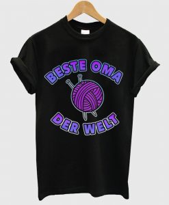 Beste Oma Der Welt T Shirt