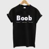 Boob Top View Front View Side View T Shirt