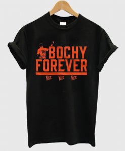 Bruce Bochy Forever T Shirt