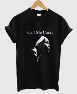 Call Me Coco T Shirt