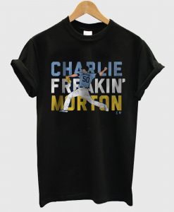 Charlie Freaking Morton T Shirt