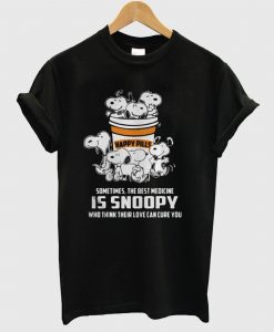 Happy Pills Sometimes the Best Medicine is Snoopy T Shirt