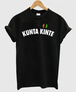 Kunta Kinte Colin Kaepernick T Shirt