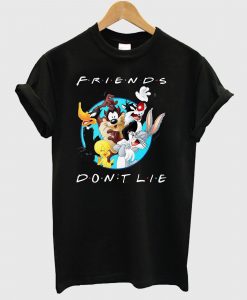 Looney Tunes Friends Don’t Lie T shirt