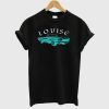 Louise T Shirt