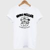 Mac Miller T Shirt