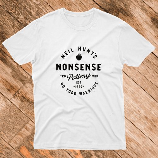 Nonsense Pottery T Shirt