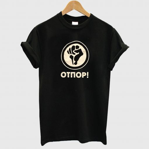 OTPOR! Black T Shirt