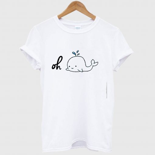 Oh Whale T Shirt