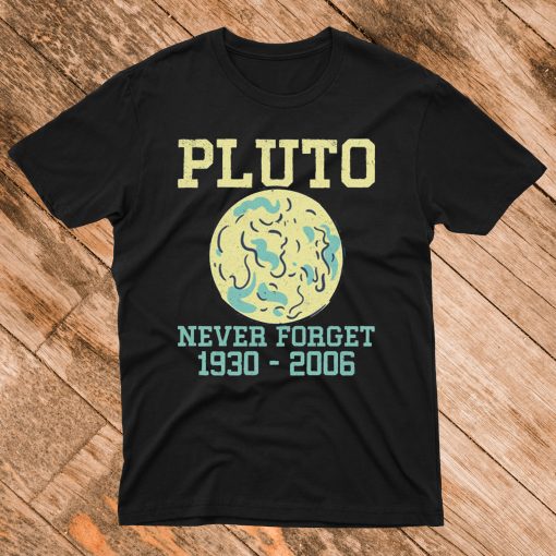 Pluto Never Forget 1930 2006 T Shirt