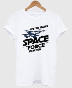 United States Space Force Pew Pew T Shirt