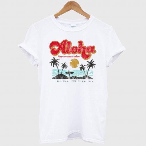 Aloha Keep Our Oceans Clean T Shirt