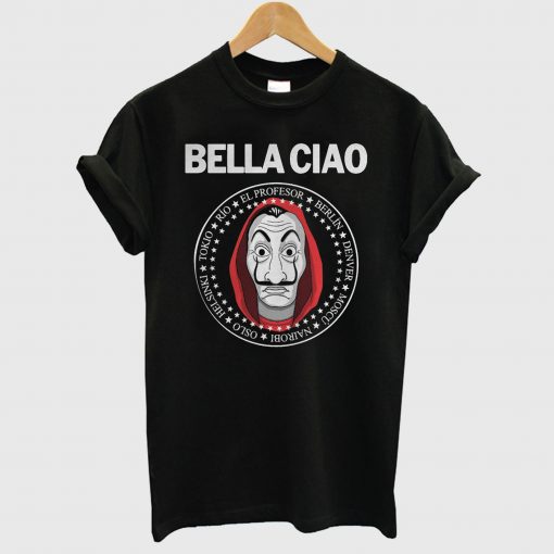 Bella Ciao La Casa De Papel T Shirt