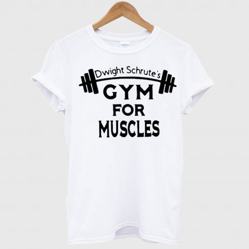 Dwight schrute’s gym for muscles T Shirt