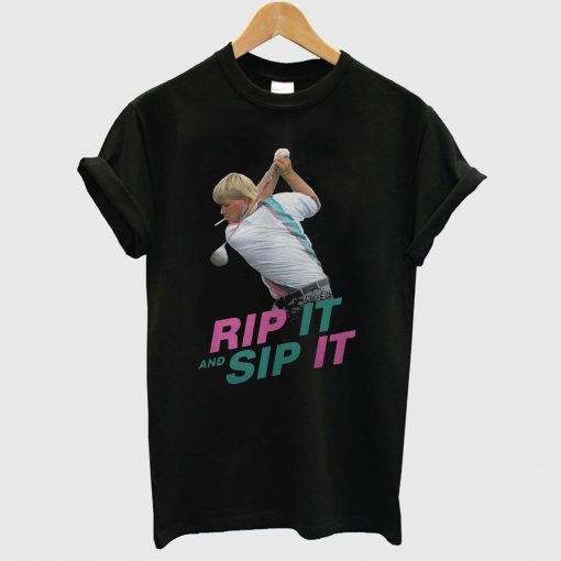 John Daly Rip It And Sip It T Shirt