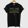 May The Lord T Shirt